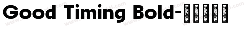 Good Timing Bold字体转换